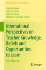 Buchcover International Perspectives on Teacher Knowledge, Beliefs and Opportunities to Learn