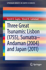 Buchcover Three Great Tsunamis: Lisbon (1755), Sumatra-Andaman (2004) and Japan (2011)