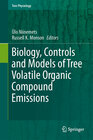Buchcover Biology, Controls and Models of Tree Volatile Organic Compound Emissions