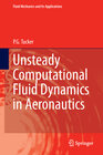 Buchcover Unsteady Computational Fluid Dynamics in Aeronautics