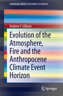 Buchcover Evolution of the Atmosphere, Fire and the Anthropocene Climate Event Horizon