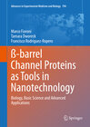 Buchcover ß-barrel Channel Proteins as Tools in Nanotechnology