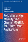Buchcover Reliability of High Mobility SiGe Channel MOSFETs for Future CMOS Applications