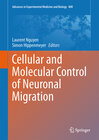 Buchcover Cellular and Molecular Control of Neuronal Migration