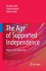 Buchcover The Age of Supported Independence