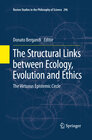 Buchcover The Structural Links between Ecology, Evolution and Ethics