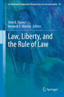 Buchcover Law, Liberty, and the Rule of Law