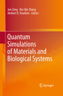 Buchcover Quantum Simulations of Materials and Biological Systems