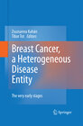 Buchcover Breast Cancer, a Heterogeneous Disease Entity