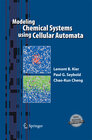 Buchcover Modeling Chemical Systems using Cellular Automata