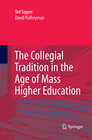 Buchcover The Collegial Tradition in the Age of Mass Higher Education