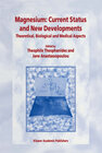 Buchcover Magnesium: Current Status and New Developments
