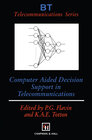 Buchcover Computer Aided Decision Support in Telecommunications