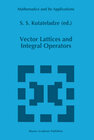 Buchcover Vector Lattices and Intergal Operators