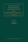 Buchcover Practice and Progress in Cardiac Pacing and Electrophysiology