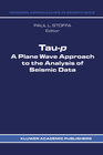 Buchcover Tau-p: a plane wave approach to the analysis of seismic data