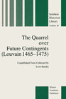 Buchcover The Quarrel over Future Contingents (Louvain 1465–1475)