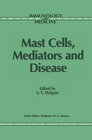 Buchcover Mast Cells, Mediators and Disease