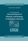 Buchcover IUTAM Symposium on Micromechanics of Plasticity and Damage of Multiphase Materials