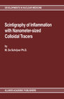 Buchcover Scintigraphy of Inflammation with Nanometer-sized Colloidal Tracers