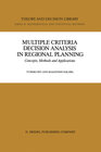 Buchcover Multiple Criteria Decision Analysis in Regional Planning