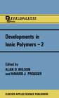 Buchcover Developments in Ionic Polymers—2