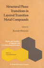 Buchcover Structural Phase Transitions in Layered Transition Metal Compounds