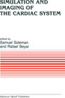 Buchcover Simulation and Imaging of the Cardiac System
