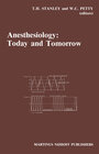 Buchcover Anesthesiology: Today and Tomorrow