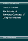 Buchcover The behavior of structures composed of composite materials