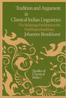 Buchcover Tradition and Argument in Classical Indian Linguistics