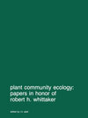 Buchcover Plant community ecology: Papers in honor of Robert H. Whittaker