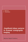 Buchcover Amplitude/phase patterns in dynamic scintigraphic imaging