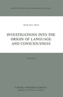 Buchcover Investigations into the Origin of Language and Consciousness
