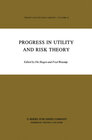 Buchcover Progress in Utility and Risk Theory