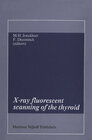 Buchcover X-ray fluorescent scanning of the thyroid
