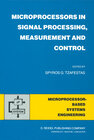 Buchcover Microprocessors in Signal Processing, Measurement and Control