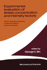 Buchcover Experimental evaluation of stress concentration and intensity factors