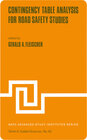 Buchcover Contingency Table Analysis for Road Safety Studies