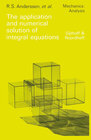 Buchcover The application and numerical solution of integral equations