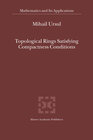 Buchcover Topological Rings Satisfying Compactness Conditions
