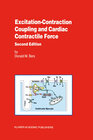 Buchcover Excitation-Contraction Coupling and Cardiac Contractile Force