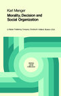 Buchcover Morality, Decision and Social Organization