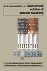 Buchcover Approximate Solution of Operator Equations
