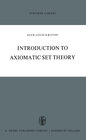 Buchcover Introduction to Axiomatic Set Theory