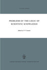 Buchcover Problems of the Logic of Scientific Knowledge