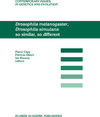 Buchcover Drosophila melanogaster, Drosophila simulans: So Similar, So Different