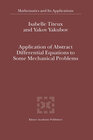 Buchcover Application of Abstract Differential Equations to Some Mechanical Problems