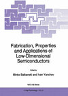 Buchcover Fabrication, Properties and Applications of Low-Dimensional Semiconductors