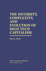 Buchcover The Diversity, Complexity, and Evolution of High Tech Capitalism